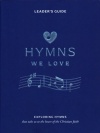 Hymns We Love Leader